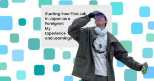 28951-Starting-Your-First-Job-in-Japan-as-a-Foreigner-My-Experience-and-Learnings
