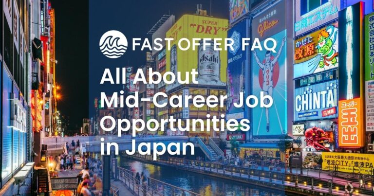 FAQ Mid-Career Job Opportunities in Japan