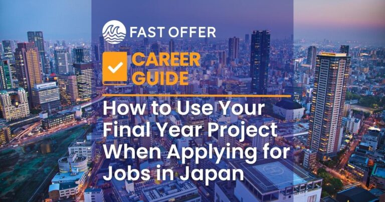 How to Use Your Final Year Project When Applying for Jobs in Japan